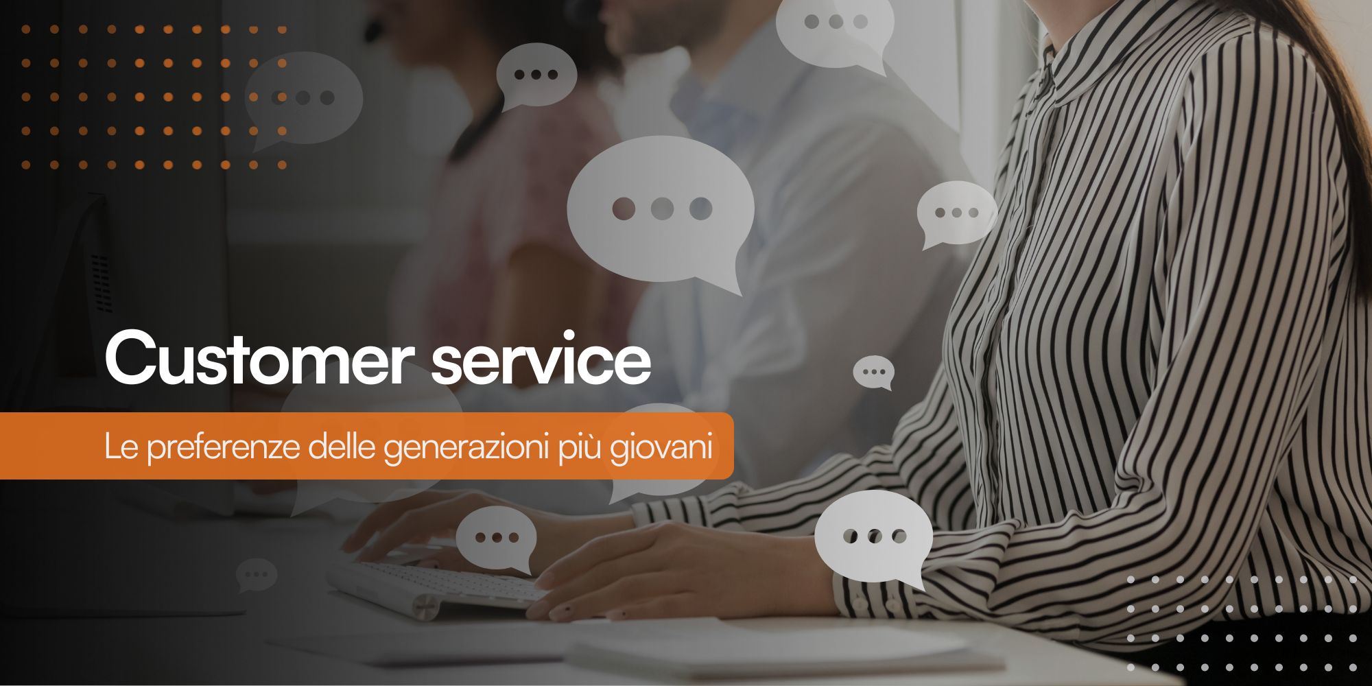 eCommerce e generazioni: assistenza clienti su misura